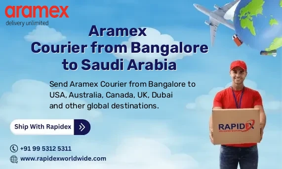 Aramex Courier from Bangalore to Saudi Arabia | Free Pickup & Fast Delivery