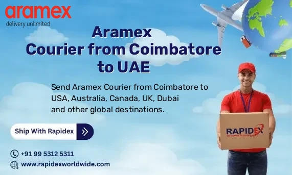 Aramex Courier from Coimbatore to UAE | Free Pickup & Fast Delivery