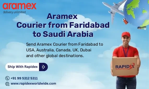 Aramex Courier from Faridabad to Saudi Arabia | Free Pickup & Fast Delivery