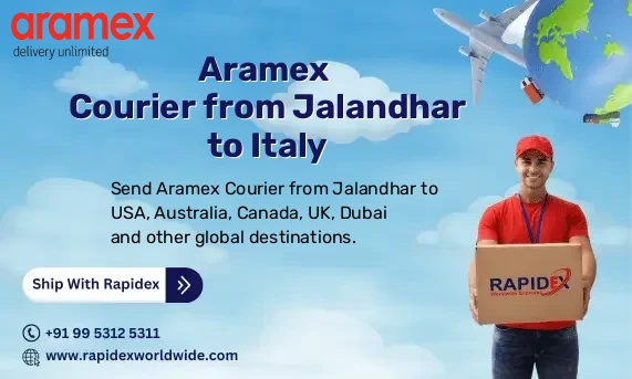 Aramex Courier from Jalandhar to Italy | Free Pickup & Fast Delivery