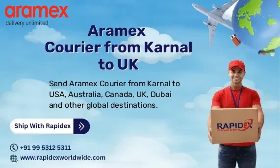 Aramex Courier from Karnal to UK | Free Pickup & Fast Delivery