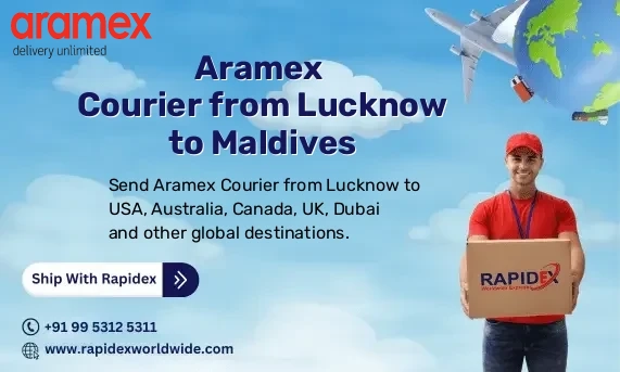 Aramex Courier from Lucknow to Maldives | Free Pickup & Fast Delivery