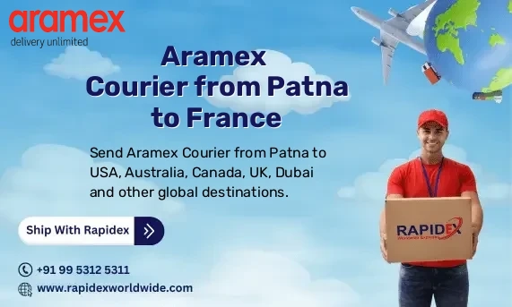 Aramex Courier from Patna to France | Free Pickup & Fast Delivery