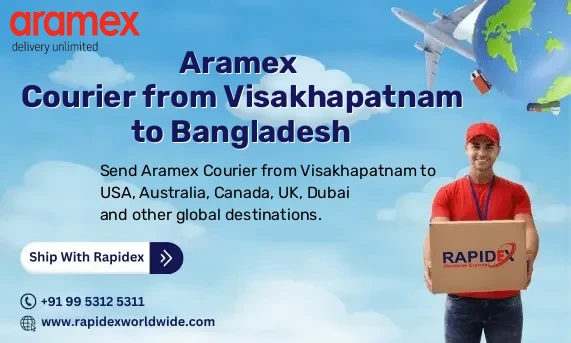 Aramex Courier from Visakhapatnam to Bangladesh | Free Pickup & Fast Delivery