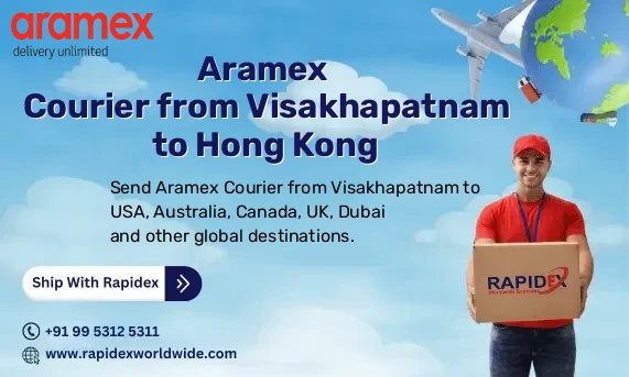 Aramex Courier from Visakhapatnam to Hong Kong | Free Pickup & Fast Delivery