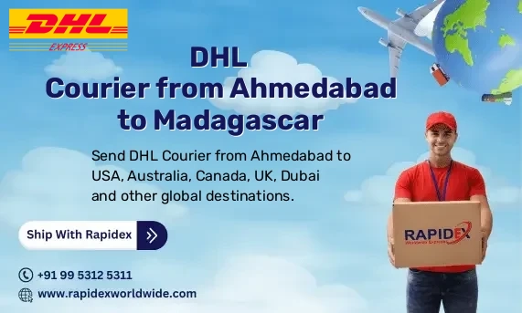 DHL Courier from Ahmedabad to Madagascar | Free Pickup & Fast Delivery