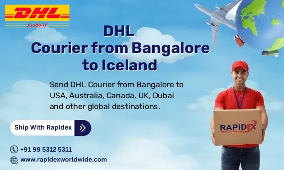 DHL Courier from Bangalore to Iceland | Free Pickup & Fast Delivery