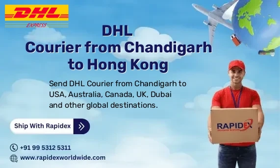 DHL Courier from Chandigarh to Hong Kong | Free Pickup & Fast Delivery
