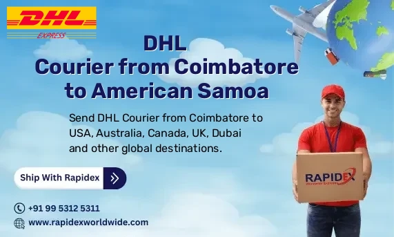 DHL Courier from Coimbatore to American Samoa | Free Pickup & Fast Delivery