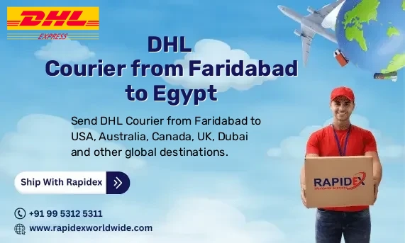 DHL Courier from Faridabad to Egypt | Free Pickup & Fast Delivery
