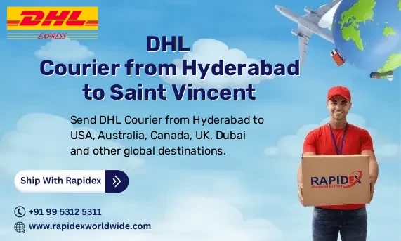 DHL Courier from Hyderabad to Saint Vincent | Free Pickup & Fast Delivery