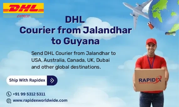 DHL Courier from Jalandhar to Guyana | Free Pickup & Fast Delivery