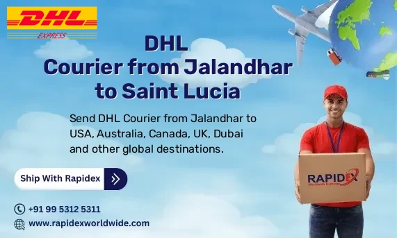 DHL Courier from Jalandhar to Saint Lucia | Free Pickup & Fast Delivery