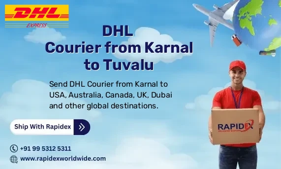 DHL Courier from Karnal to Tuvalu | Free Pickup & Fast Delivery
