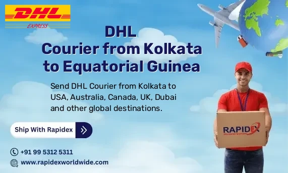 DHL Courier from Kolkata to Equatorial Guinea | Free Pickup & Fast Delivery