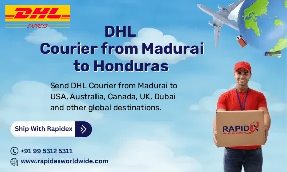 DHL Courier from Madurai to Honduras | Free Pickup & Fast Delivery