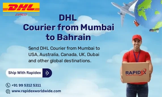 DHL Courier from Mumbai to Bahrain | Free Pickup & Fast Delivery
