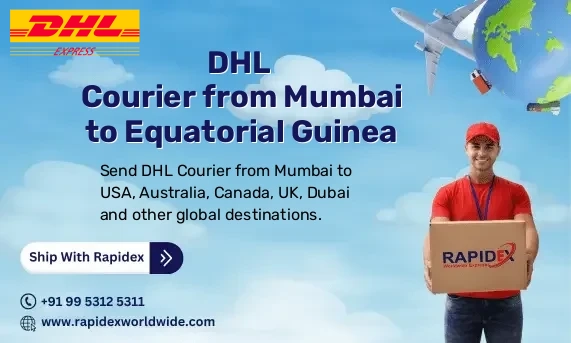 DHL Courier from Mumbai to Equatorial Guinea | Free Pickup & Fast Delivery