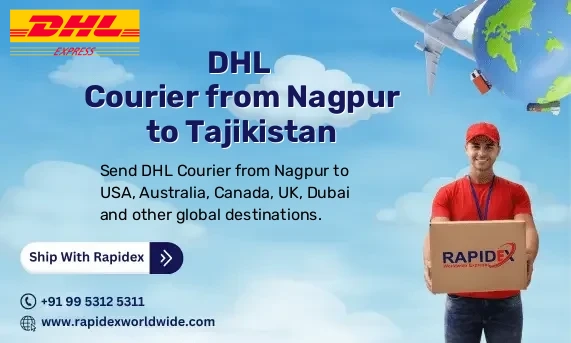 DHL Courier from Nagpur to Tajikistan | Free Pickup & Fast Delivery