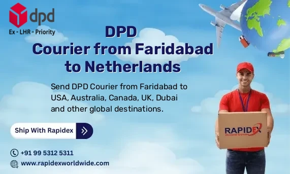 DPD Courier from Faridabad to Netherlands | Free Pickup & Fast Delivery