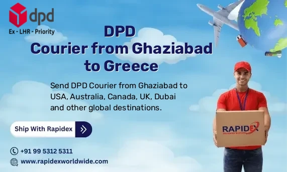 DPD Courier from Ghaziabad to Greece | Free Pickup & Fast Delivery