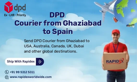 DPD Courier from Ghaziabad to Spain | Free Pickup & Fast Delivery