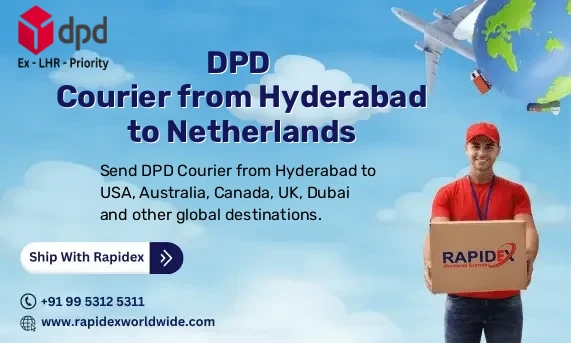 DPD Courier from Hyderabad to Netherlands | Free Pickup & Fast Delivery