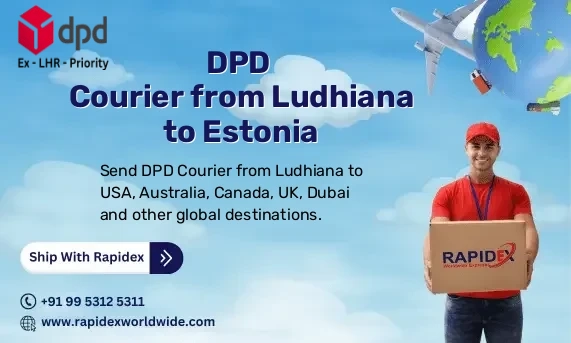 DPD Courier from Ludhiana to Estonia | Free Pickup & Fast Delivery