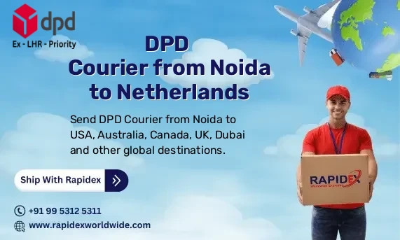 DPD Courier from Noida to Netherlands | Free Pickup & Fast Delivery