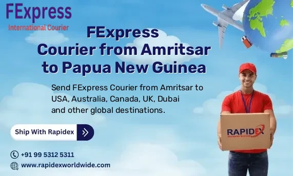 FExpress Courier from Amritsar to Papua New Guinea | Free Pickup & Fast Delivery