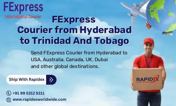 FExpress Courier from Hyderabad to Trinidad And Tobago | Free Pickup & Fast Delivery