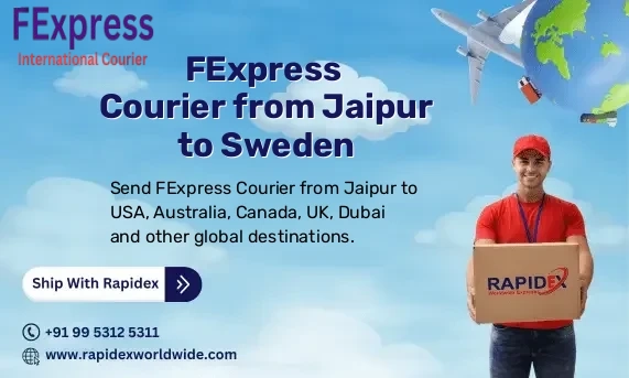 FExpress Courier from Jaipur to Sweden | Free Pickup & Fast Delivery