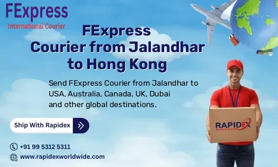 FExpress Courier from Jalandhar to Hong Kong | Free Pickup & Fast Delivery