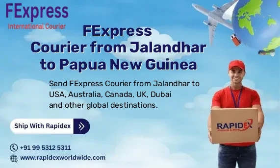 FExpress Courier from Jalandhar to Papua New Guinea | Free Pickup & Fast Delivery
