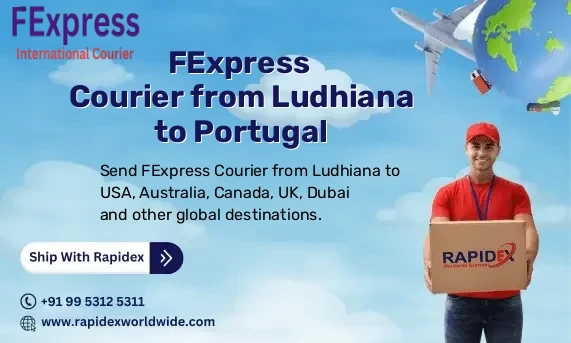 FExpress Courier from Ludhiana to Portugal | Free Pickup & Fast Delivery