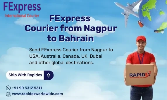 FExpress Courier from Nagpur to Bahrain | Free Pickup & Fast Delivery