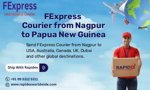 FExpress Courier from Nagpur to Papua New Guinea | Free Pickup & Fast Delivery
