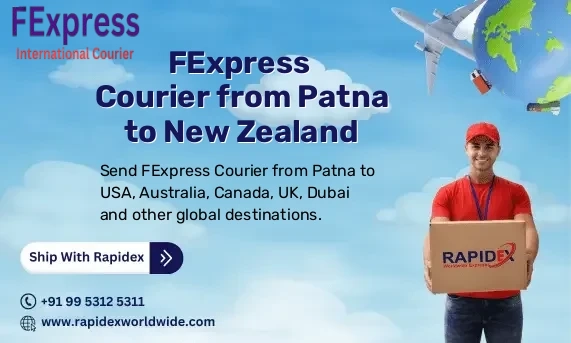 FExpress Courier from Patna to New Zealand | Free Pickup & Fast Delivery