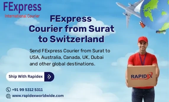 FExpress Courier from Surat to Switzerland | Free Pickup & Fast Delivery