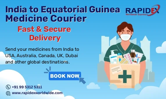 Medicine Courier from India to Equatorial Guinea | Fast & Secure Delivery