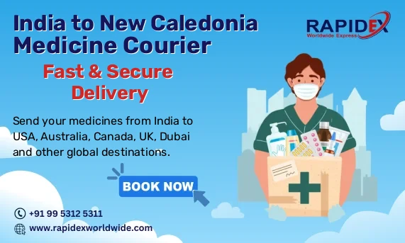 Medicine Courier from India to New Caledonia | Fast & Secure Delivery
