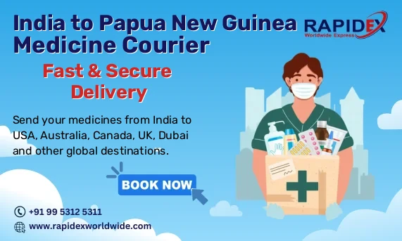Medicine Courier from India to Papua New Guinea | Fast & Secure Delivery
