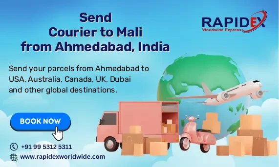 Courier to Mali from Ahmedabad, India | Fast & Reliable Delivery
