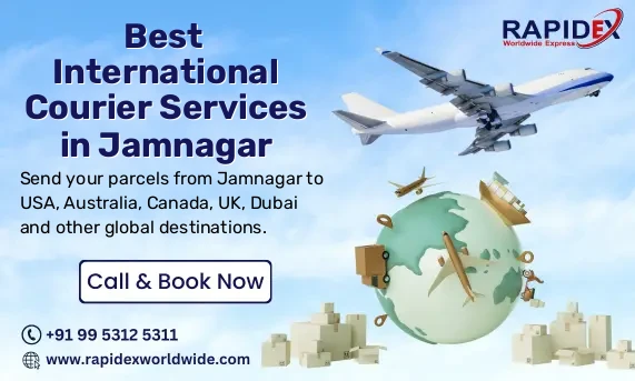 International Courier Services in Jamnagar | Fast & Reliable Delivery