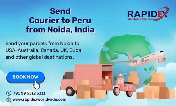 Courier to Peru from Noida, India | Fast & Reliable Delivery