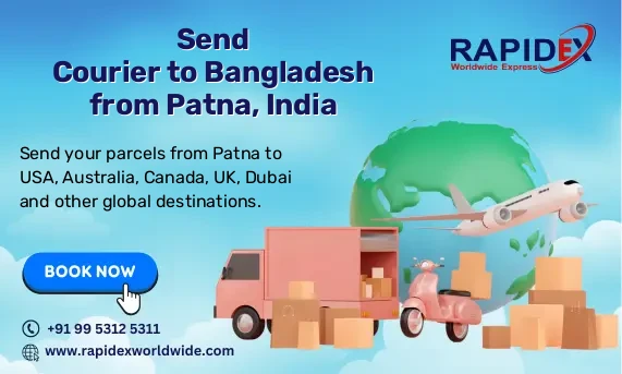 Courier to Bangladesh from Patna, India | Fast & Reliable Delivery