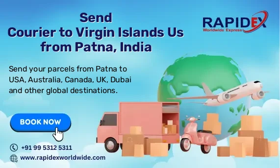 Courier to Virgin Islands Us from Patna, India | Fast & Reliable Delivery