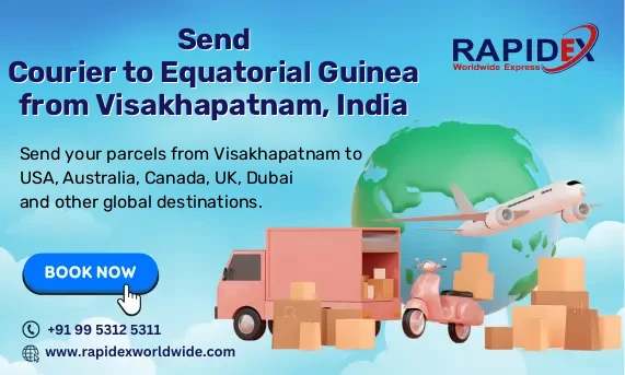 Courier to Equatorial Guinea from Visakhapatnam, India | Fast & Reliable Delivery