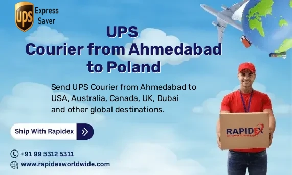 UPS Courier from Ahmedabad to Poland | Free Pickup & Fast Delivery