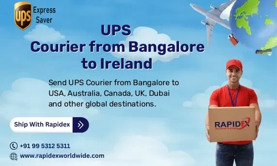 UPS Courier from Bangalore to Ireland | Free Pickup & Fast Delivery